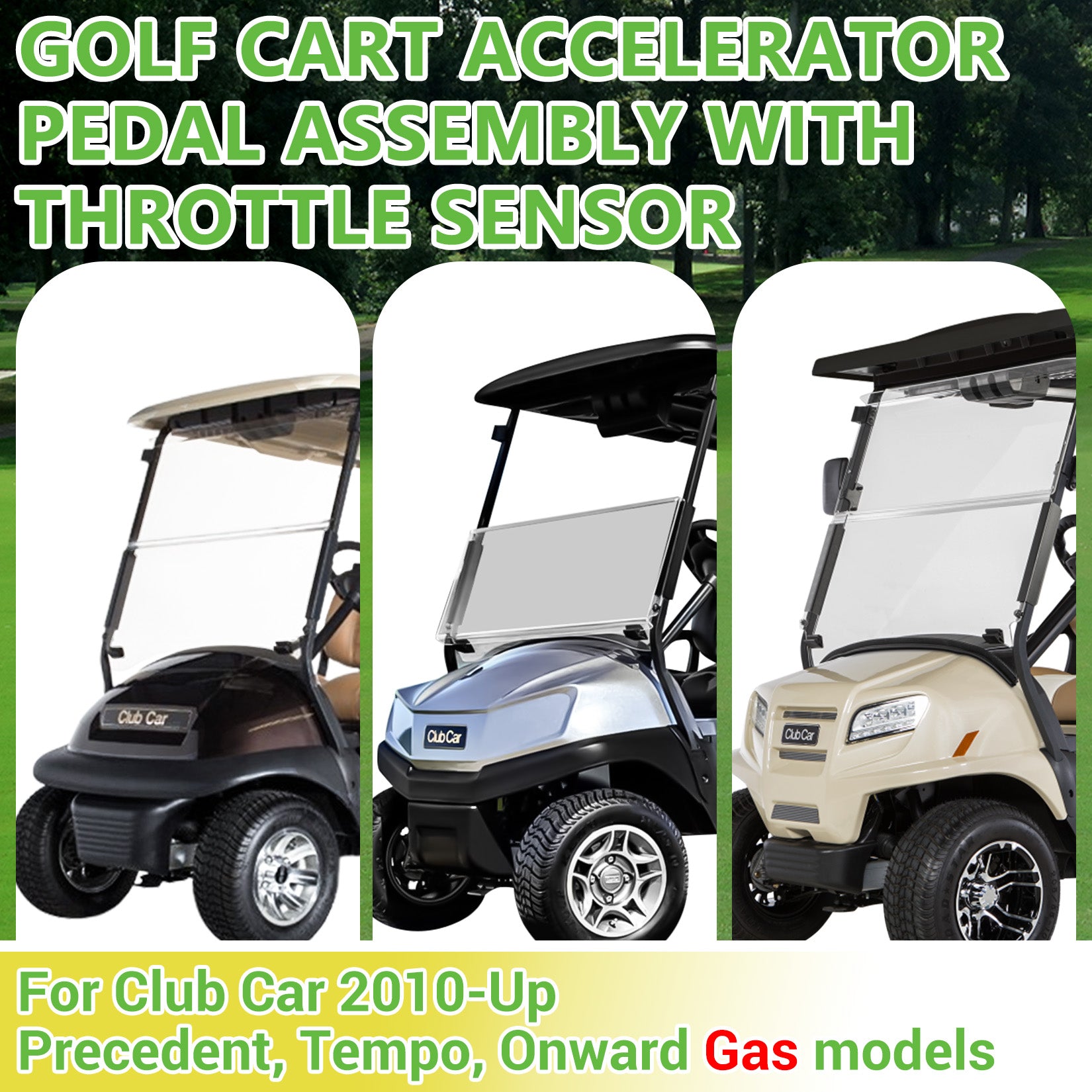 Golf Cart Accelerator Pedal Assembly with Throttle Sensor Kit for Club Car 2010-Up Precedent/Tempo/Onward - Drive-up
